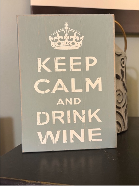 Other - Keep Calm and Drink Wine Decorative Sign - Sage Green